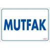 Mutfak Uyarı Levhası 17,5x25 KOD:1657