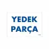 Yedek Parça Uyarı Levhası 17,5x25 KOD:1788
