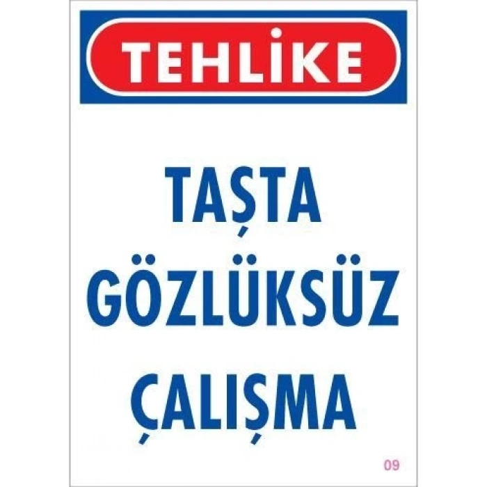 Gözlüksüz Çalışma Uyarı Levhası 25x35 KOD:9