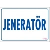 Jeneratör Uyarı Levhası 17,5x25 KOD:1722