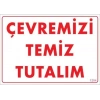 Temizlik Düzen Uyarı Levhası 25x35 KOD:1204