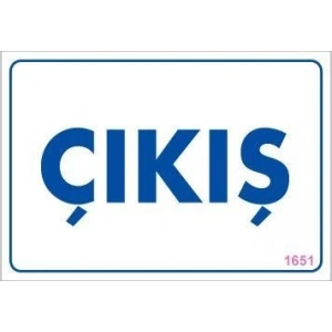 Çıkş Uyarı Levhası 17,5x25 KOD:1651