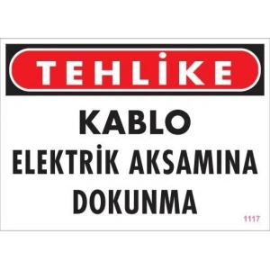 Elektrik Kablosu Uyarı Levhası 25x35 KOD:1117