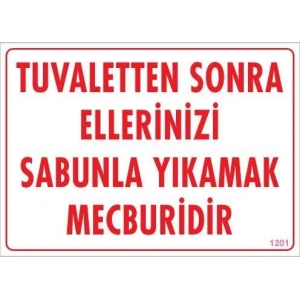 Ellerinizi Yıkayınız Uyarı Levhası 25x35 KOD:1201