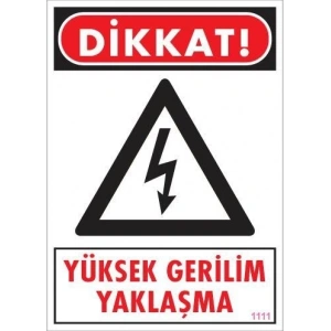 Yüksek Gerilim Uyarı Levhası 25x35 KOD:1111