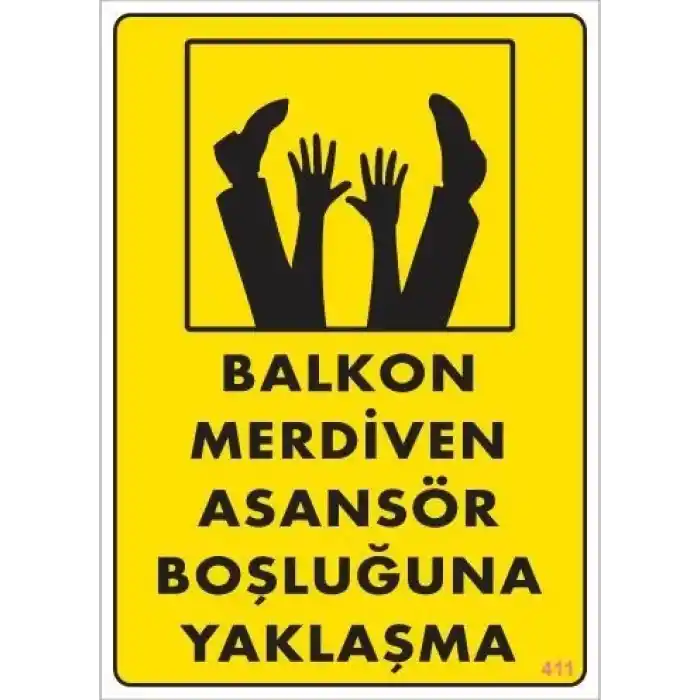Boşluğa Yaşlaşma Uyarı Levhası 25x35 KOD:411