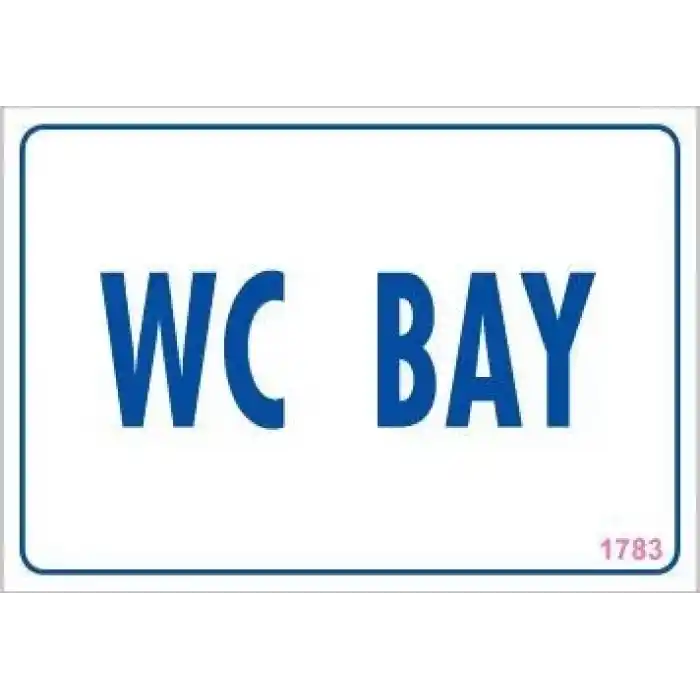 WC Uyarı Levhası 17,5x25 KOD:1783
