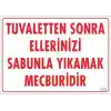 Ellerinizi Yıkayınız Uyarı Levhası 25x35 KOD:1201