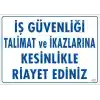 İş Güvenliği Talimat Uyarı Levhası 25x35 KOD:427