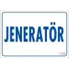 Jeneratör Uyarı Levhası 17,5x25 KOD:1722