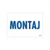 Montaj Uyarı Levhası 17,5x25 KOD:1772