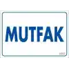 Mutfak Uyarı Levhası 17,5x25 KOD:1657