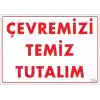 Temizlik Düzen Uyarı Levhası 25x35 KOD:1204
