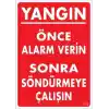 Yangın Nasıl Söndürülür Uyarı Levhası 25x35 KOD:869