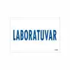 Laboratuvar Uyarı Levhası 17,5x25 KOD:1656
