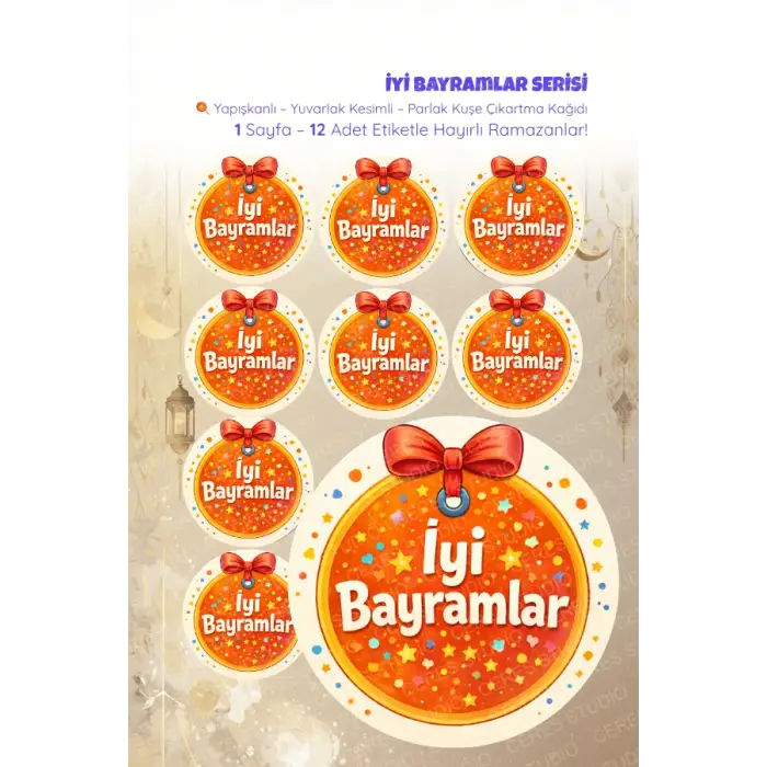 İyi Bayramlar Sticker Seti B-1 12 Adet Etiket | Yapışkanlı, Parlak Kuşe Çıkartma Kağıdı