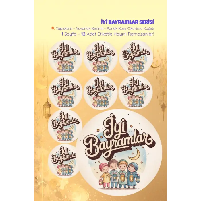 İyi Bayramlar Sticker Seti B-6 12 Adet Etiket | Yapışkanlı, Parlak Kuşe Çıkartma Kağıdı