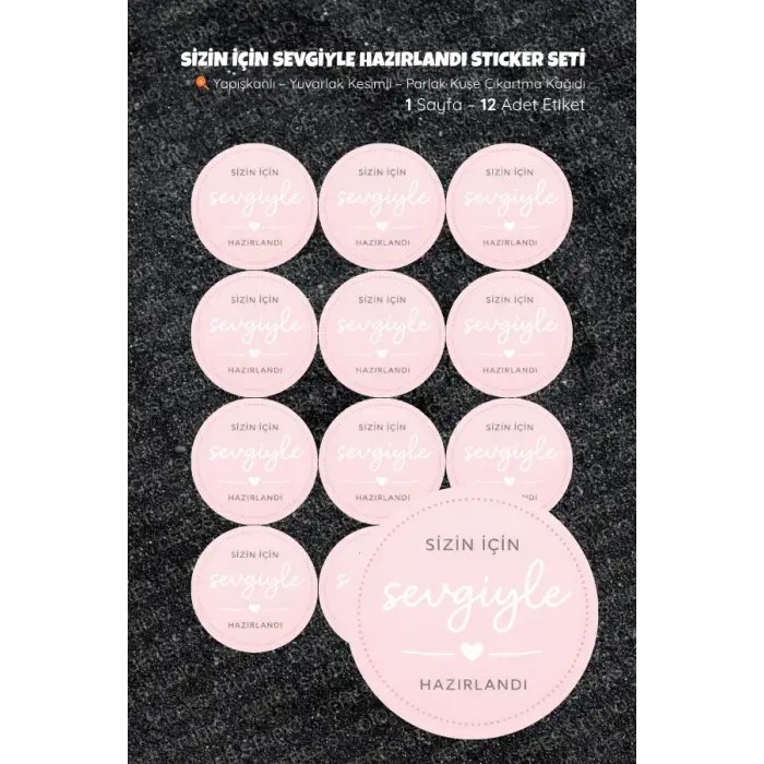 Sizin için sevgiyle hazırlandı Sticker Seti Sİ-3 12 Adet Etiket | Yapışkanlı, Parlak Kuşe Çıkartma Kağıdı