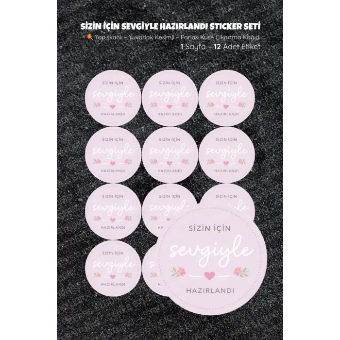 Sizin için sevgiyle hazırlandı Sticker Seti Sİ-4 12 Adet Etiket | Yapışkanlı, Parlak Kuşe Çıkartma Kağıdı