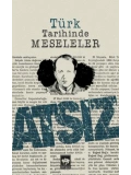 Türk Tarihinde Meseleler