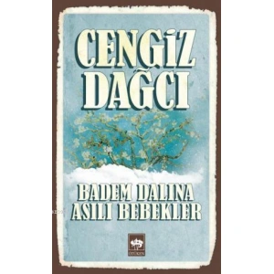 Badem Dalına Asılı Bebekler