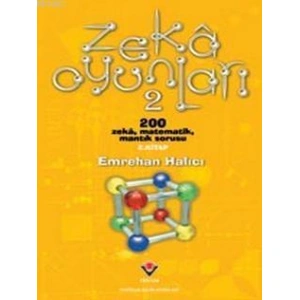 Zeka Oyunları 2; 200 Zeka, Matematik, Mantık Sorusu