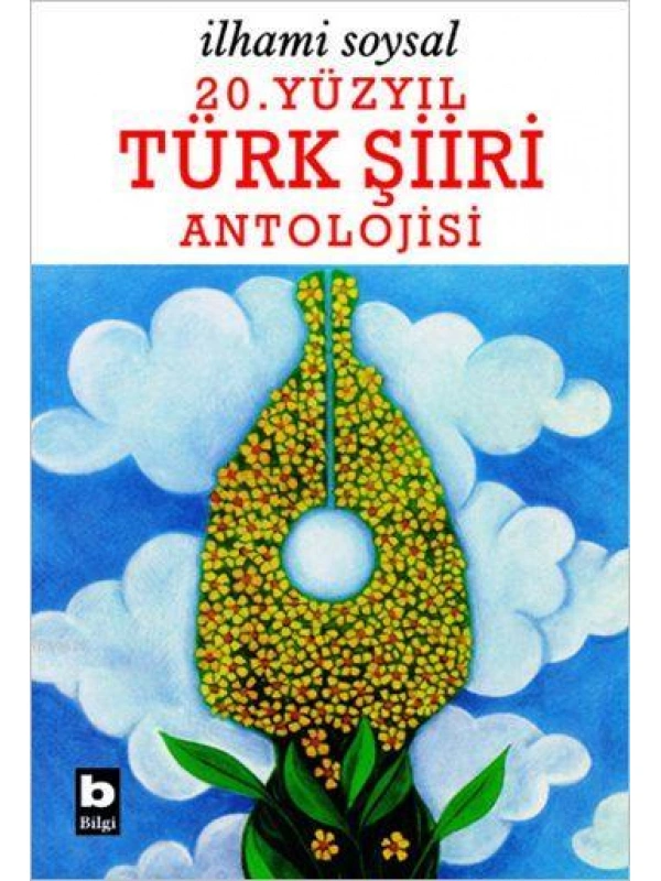 20. Yüzyıl Türk Şiiri Antolojisi