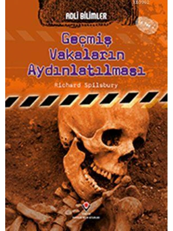Adli Bilimler - Geçmiş Vakaların Aydınlatılması
