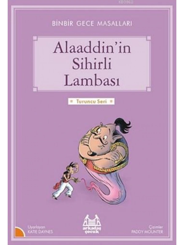 Alaaddinin Sihirli Lambası; Binbir Gece Masalları