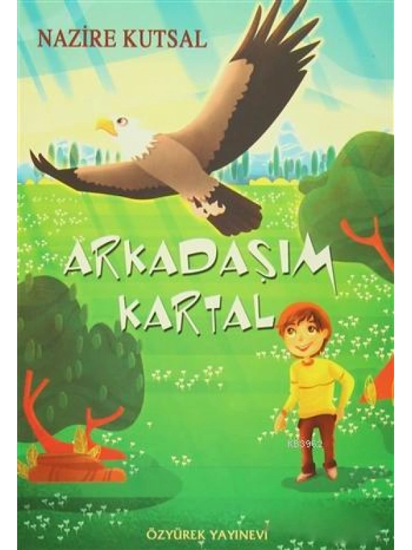 Arkadaşım Kartal