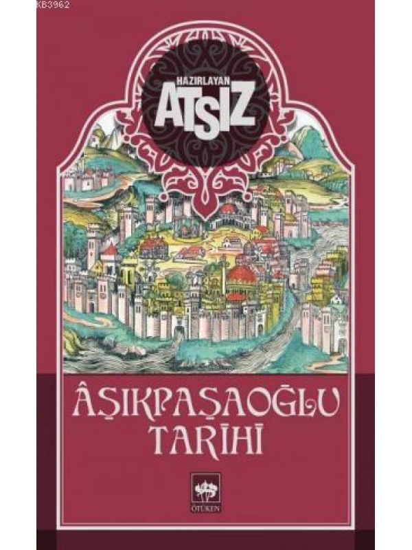 Aşıkpaşaoğlu Tarihi