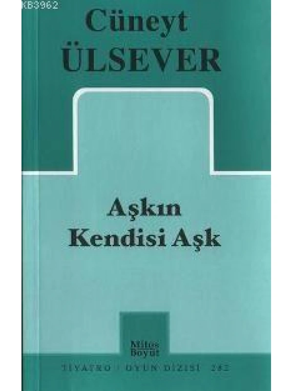 Aşkın Kendisi Aşk