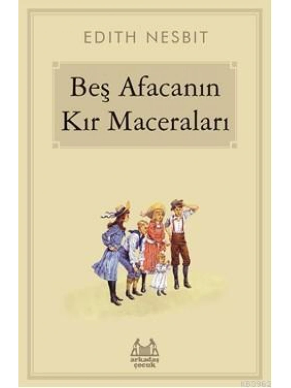 Beş Afacanın Kır Maceraları