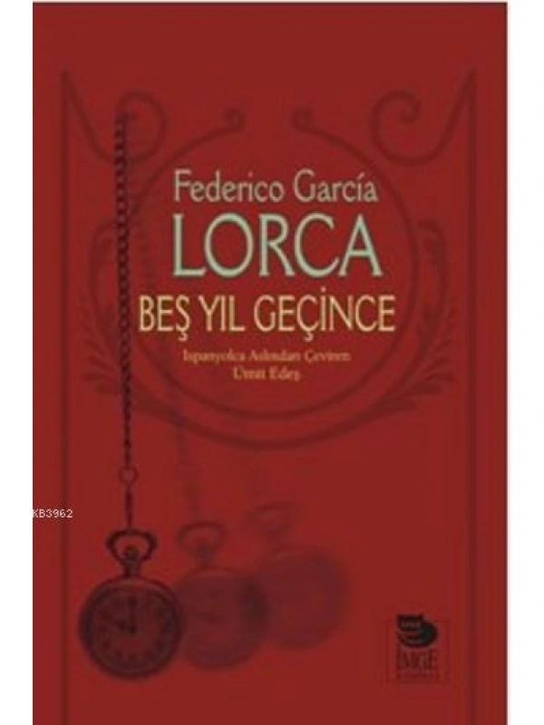 Beş Yıl Geçince