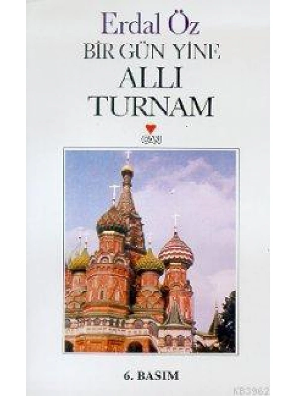 Bir Gün Yine Allı Turnam