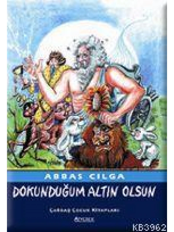 Dokunduğum Altın Olsun