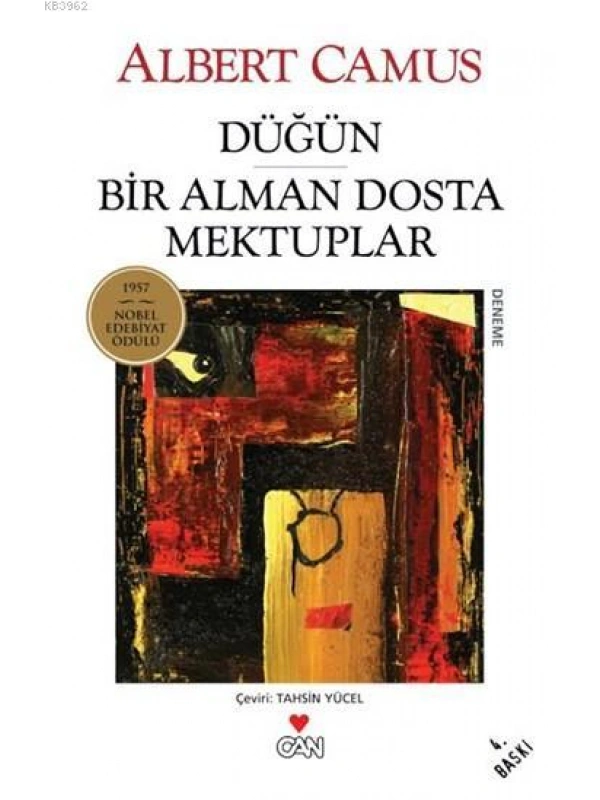 Düğün ve Bir Alman Dosta Mektuplar