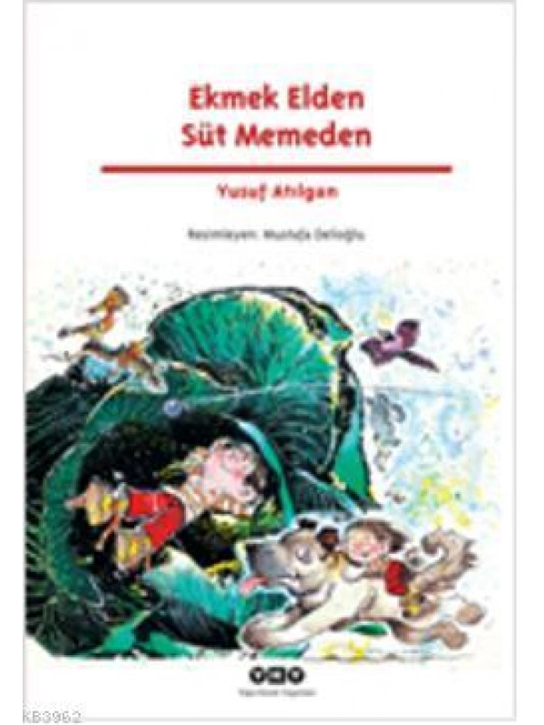 Ekmek Elden Süt Memeden