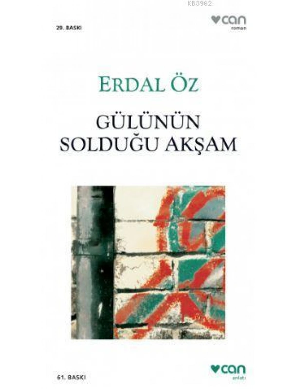 Gülünün Solduğu Akşam