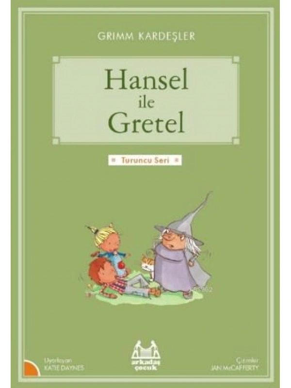 Hansel ile Gretel