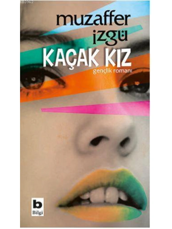Kaçak Kız