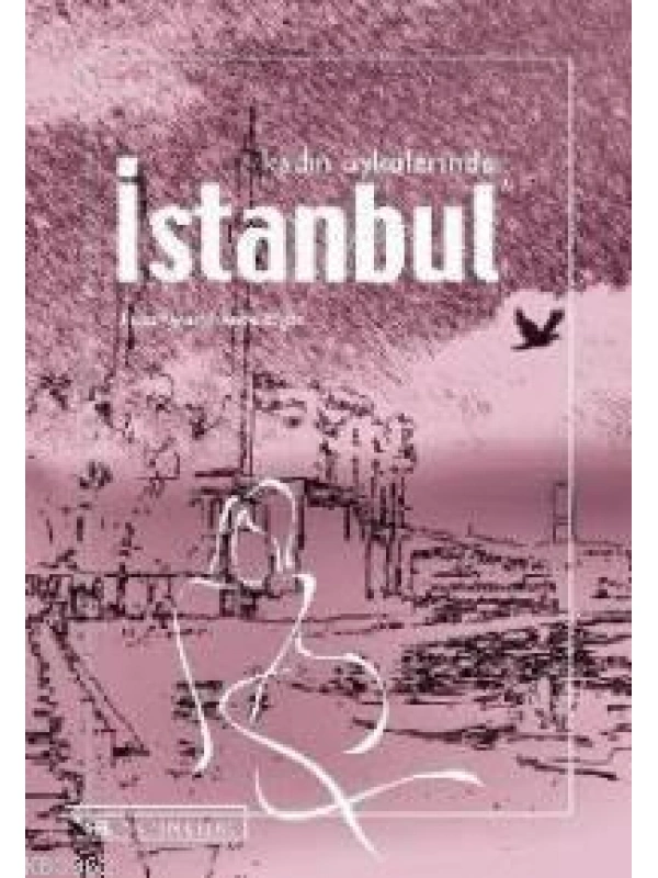 Kadın Öykülerinde İstanbul