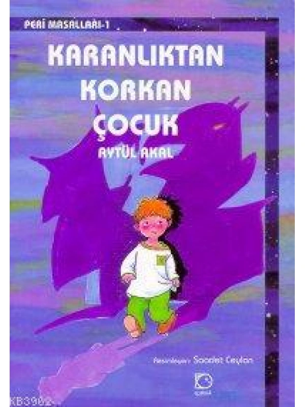 Karanlıktan Korkan Çocuk