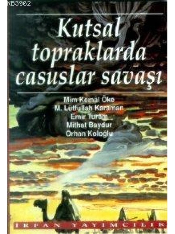 Kutsal Topraklarda Casuslar Savaşı
