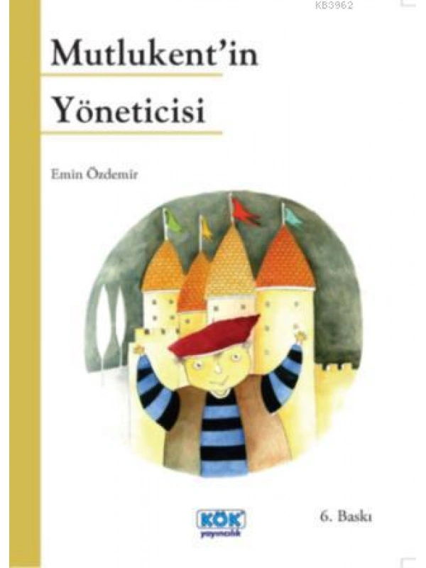 Mutlukentin Yöneticisi