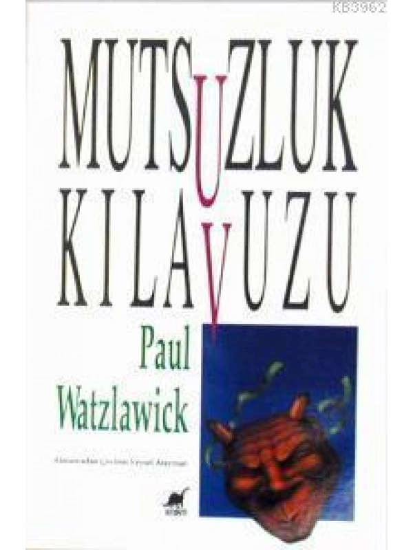 Mutsuzluk Kılavuzu