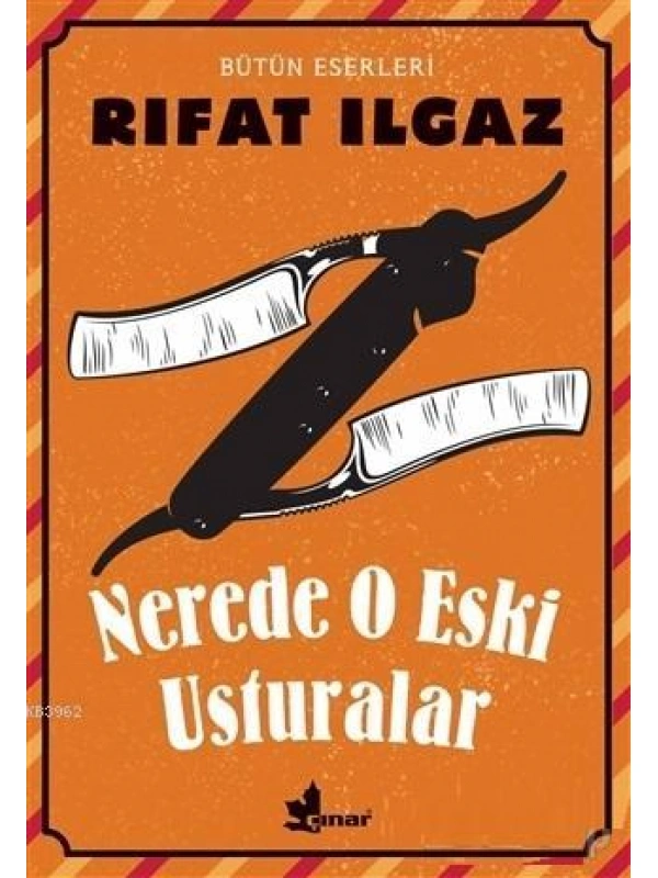 Nerde O Eski Usturalar Bütün Eserleri