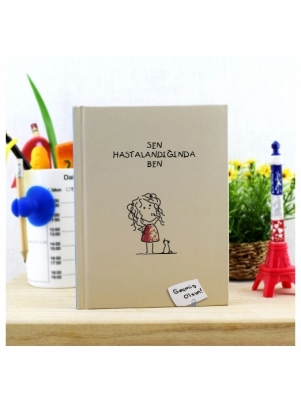 Sen Hastalandığında Ben Kitabı