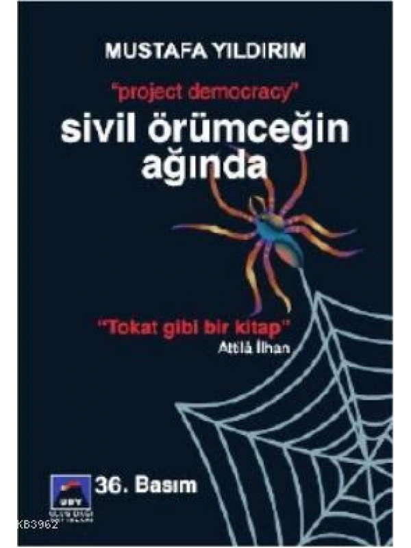 Sivil Örümceğin Ağında
