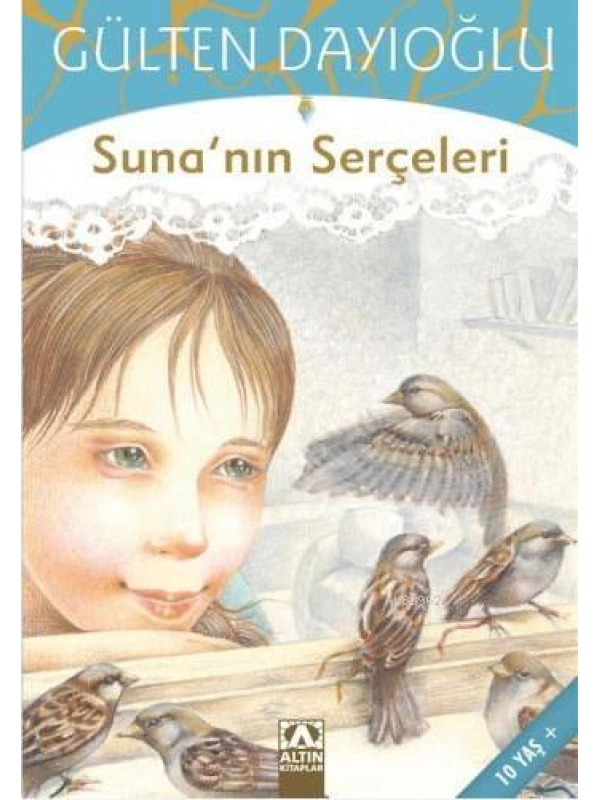 Sunanın Serçeleri